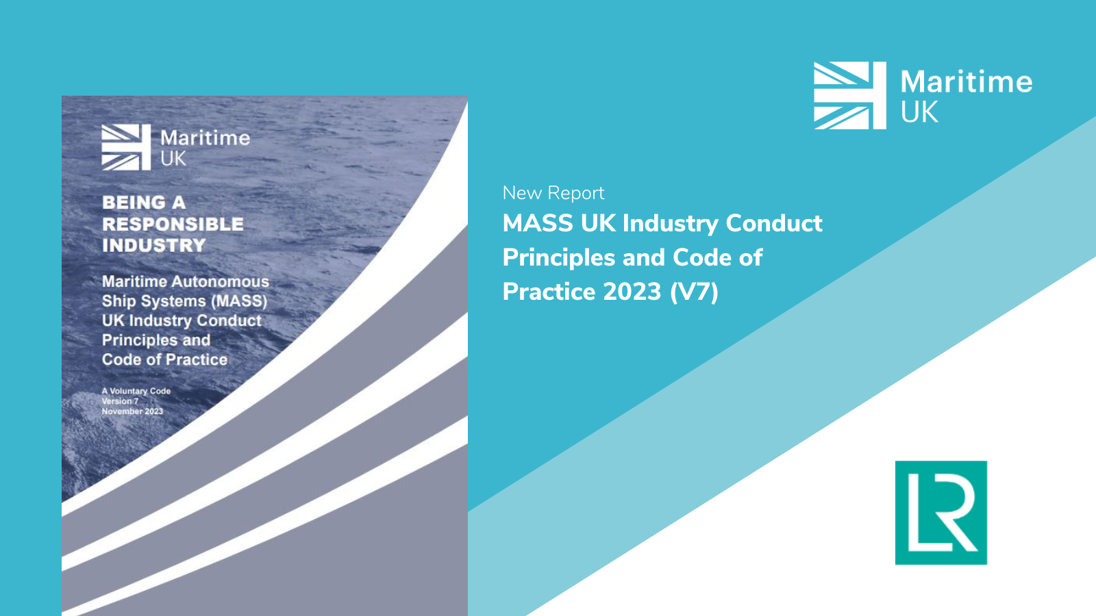 Maritime UK has launched Version 7 of the Industry Code of Practice for Maritime Autonomous Ship Systems